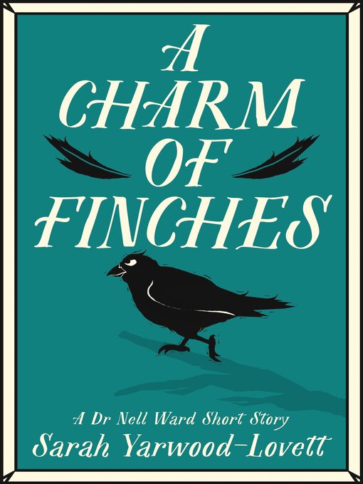 Title details for A Charm of Finches by Sarah Yarwood-Lovett - Available